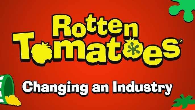 Let’s Be Real – You Need Rotten Tomatoes Before Buying a Ticket 5 Rotten Tomatoes