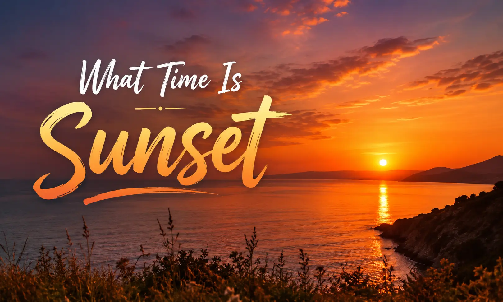 What Time Is Sunset