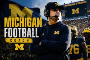 Michigan Football Coach: The Definitive Guide to the Wolverines’ Head Coach