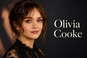 Olivia Cooke: A Complete Guide to Her Movies, TV Shows, and Breakout Performances