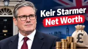 Keir Starmer Net Worth: Inside the UK Prime Minister’s Multi-Million Fortune