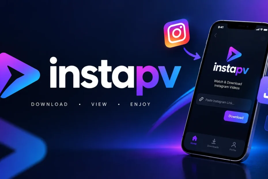 Instapv app interface on smartphone showing Instagram video downloader with paste link and download button